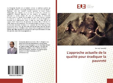 L'approche actuelle de la qualité pour éradiquer la pauvreté
