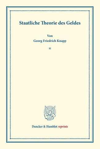 Staatliche Theorie des Geldes.