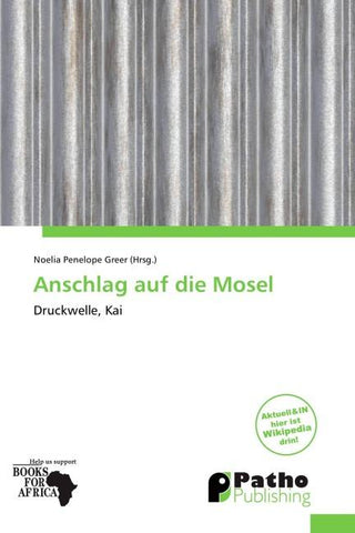 Anschlag auf die Mosel