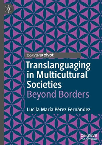 Translanguaging in Multicultural Societies