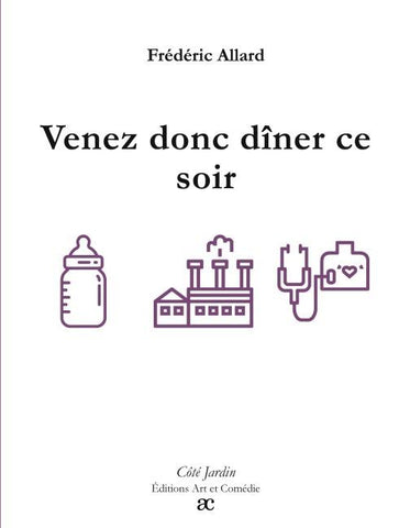 Venez donc dîner ce soir
