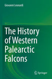 The History of Western Palearctic Falcons