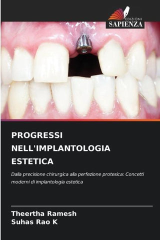 PROGRESSI NELL'IMPLANTOLOGIA ESTETICA