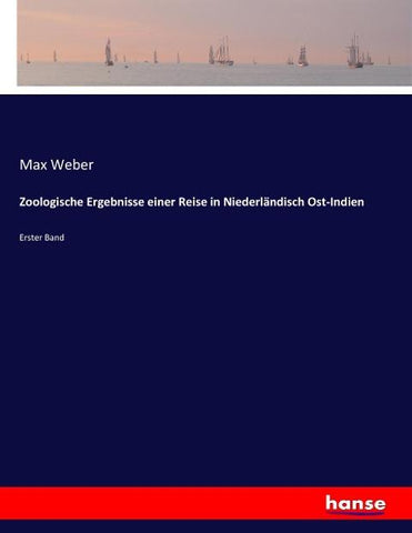 Zoologische Ergebnisse einer Reise in Niederländisch Ost-Indien