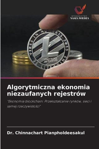 Algorytmiczna ekonomia niezaufanych rejestrów