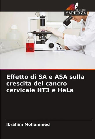 Effetto di SA e ASA sulla crescita del cancro cervicale HT3 e HeLa