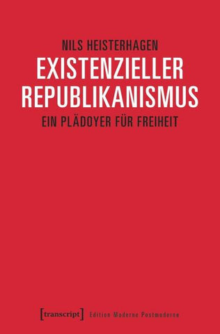 Existenzieller Republikanismus