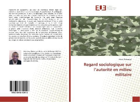 Regard sociologique sur l'autorité en milieu militaire