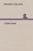 L'hôtel hanté