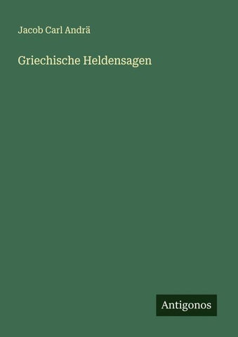 Griechische Heldensagen