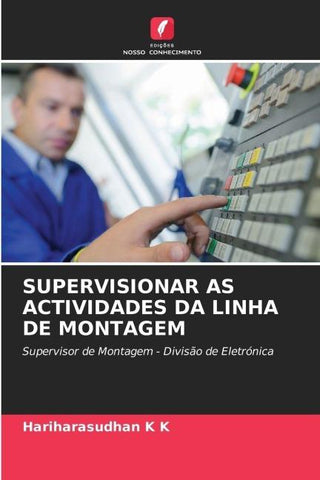 SUPERVISIONAR AS ACTIVIDADES DA LINHA DE MONTAGEM