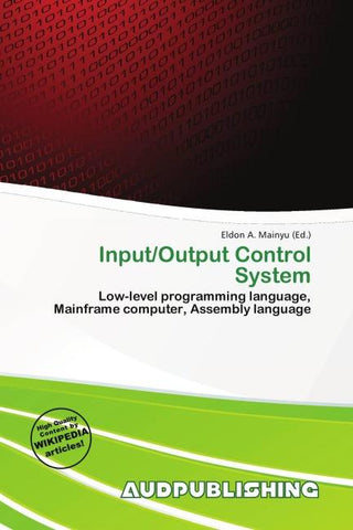 Input/Output Control System