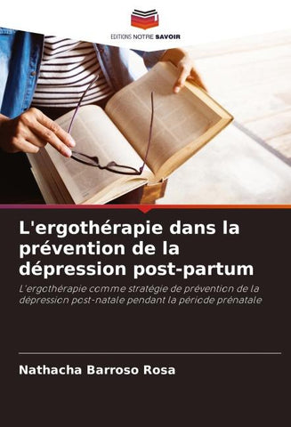 L'ergothérapie dans la prévention de la dépression post-partum