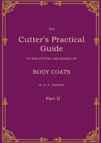 The Cutter's Practical Guide, Part 2