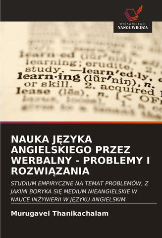 NAUKA J¿ZYKA ANGIELSKIEGO PRZEZ WERBALNY - PROBLEMY I ROZWI¿ZANIA