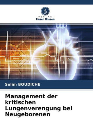 Management der kritischen Lungenverengung bei Neugeborenen