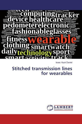 Stitched transmission lines for wearables