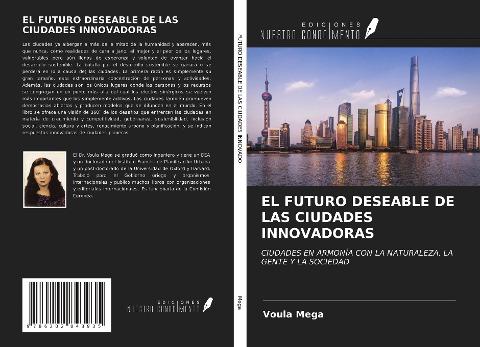 EL FUTURO DESEABLE DE LAS CIUDADES INNOVADORAS
