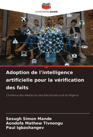 Adoption de l'intelligence artificielle pour la vérification des faits