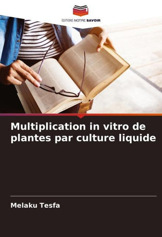 Multiplication in vitro de plantes par culture liquide