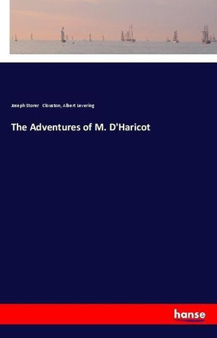 The Adventures of M. D'Haricot