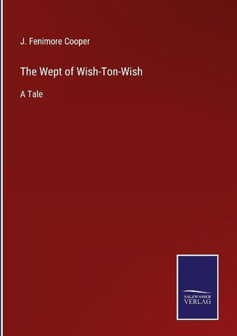 The Wept of Wish-Ton-Wish