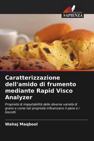 Caratterizzazione dell'amido di frumento mediante Rapid Visco Analyzer