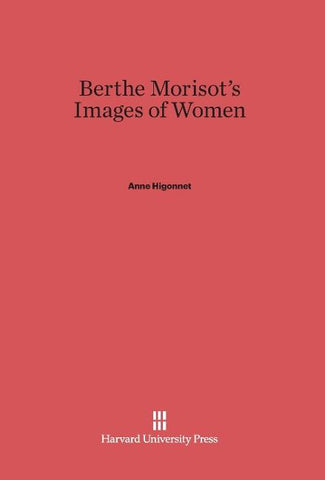 Berthe Morisot's Images of Women