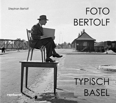 Foto Bertolf — typisch Basel
