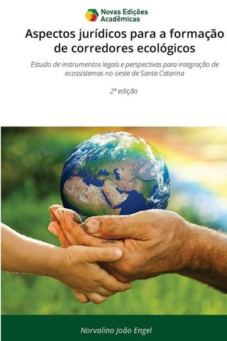 Aspectos jurídicos para a formação de corredores ecológicos