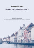 Across Fields and Festivals