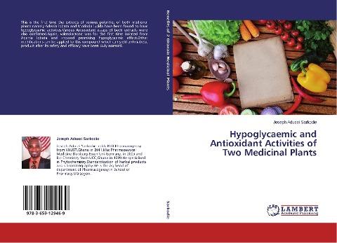 Hypoglycaemic and Antioxidant Activities of Two Medicinal Plants