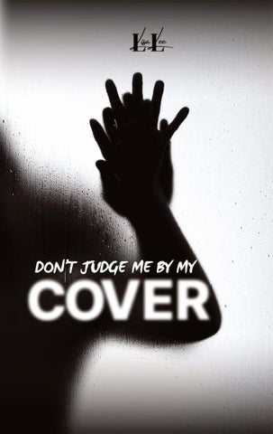 Don´t Judge Me By My Cover