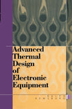 Advanced Thermal Design of Electronic Equipment