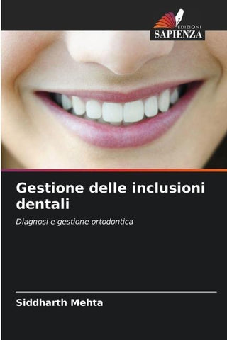 Gestione delle inclusioni dentali
