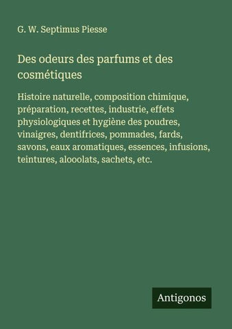 Des odeurs des parfums et des cosmétiques