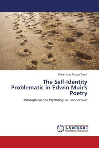The Self-Identity Problematic in Edwin Muir's Poetry