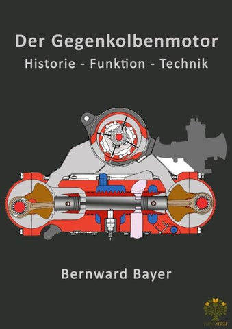 Der Gegenkolbenmotor
