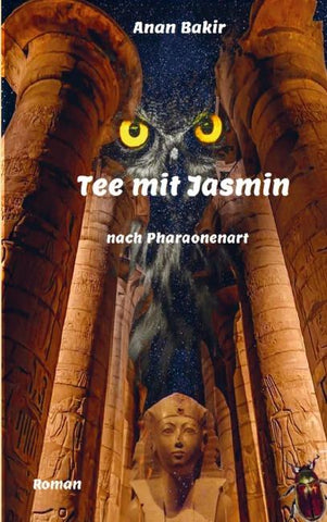Tee mit Jasmin - nach Pharaonenart