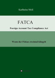 FATCA - Foreign Account Tax Compliance Act