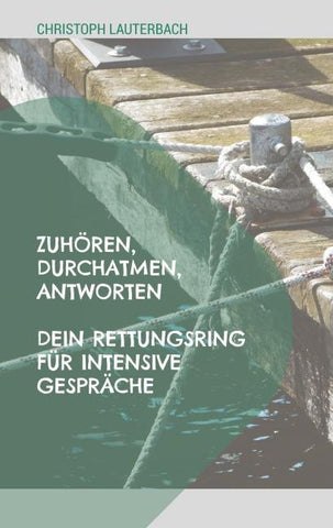 Zuhören, Durchatmen, Antworten