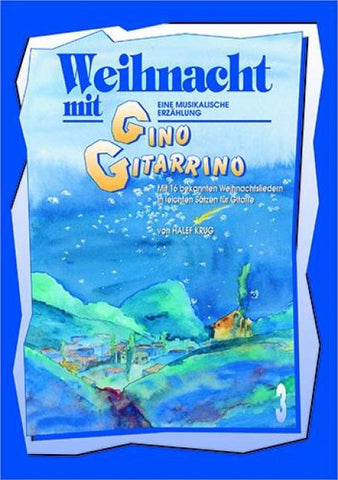 Weihnacht mit Gino Gitarrino