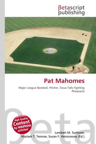 Pat Mahomes