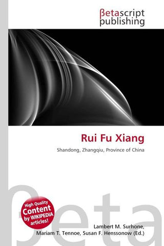 Rui Fu Xiang