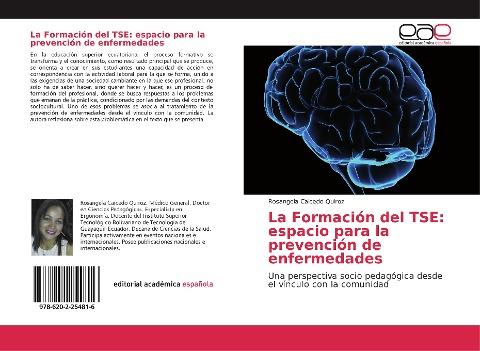 La Formación del TSE: espacio para la prevención de enfermedades