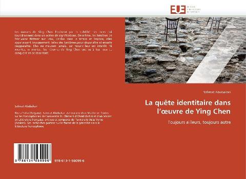 La quête identitaire dans l''¿uvre de Ying Chen