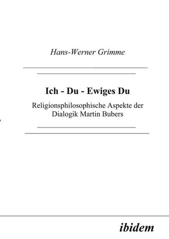 Ich - Du - Ewiges Du