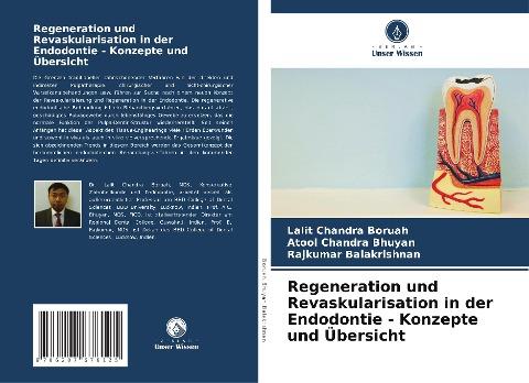 Regeneration und Revaskularisation in der Endodontie - Konzepte und Übersicht