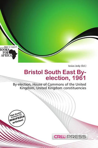 Bristol South East By-election, 1961