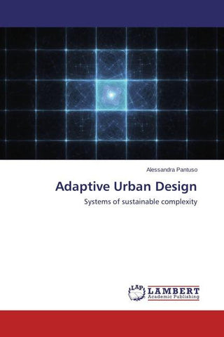 Adaptive Urban Design